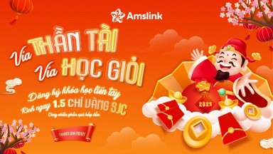 [AMSLINK] GHI DANH NĂM MỚI - RINH NGAY 1.5 CHỈ VÀNG SJC